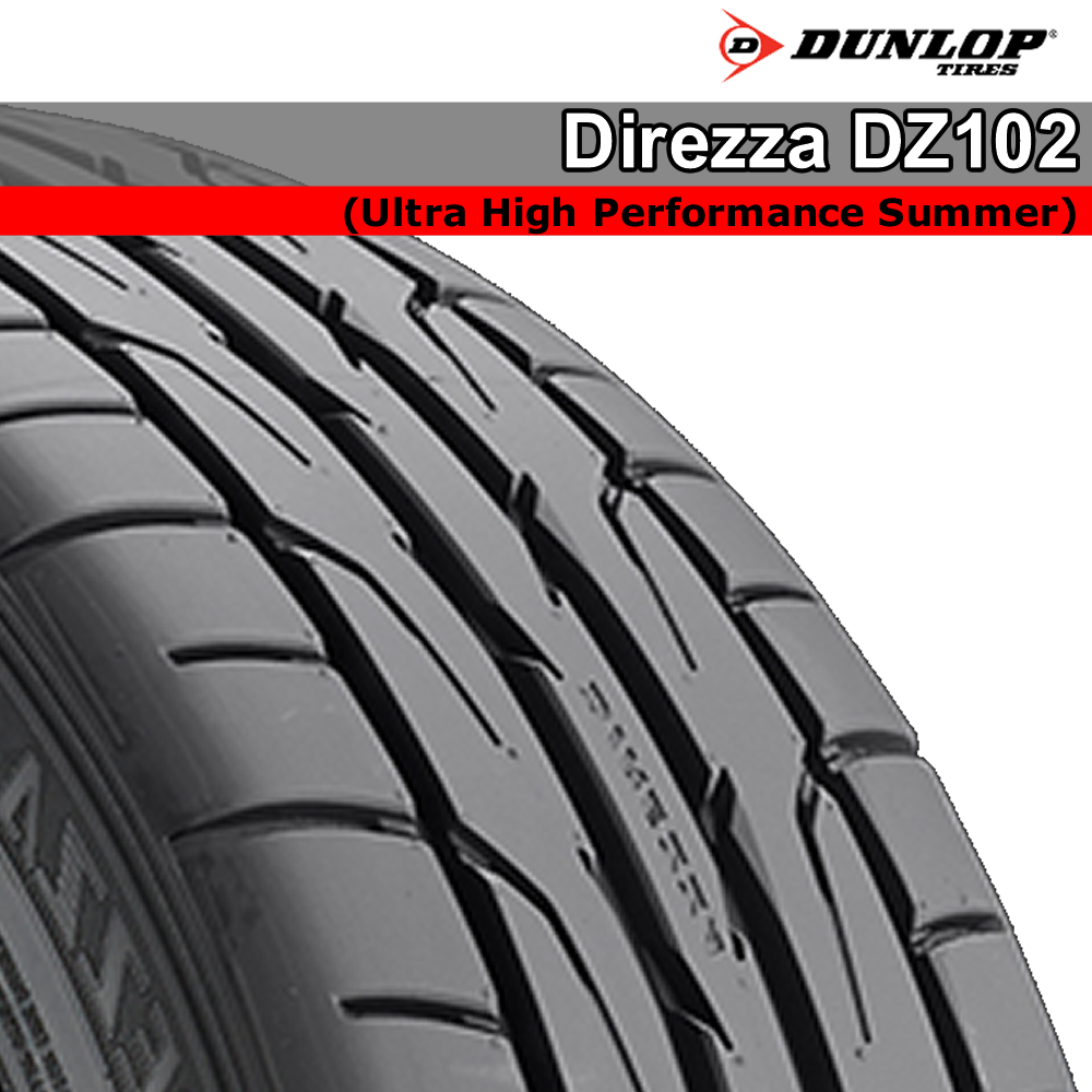 Dunlop DIREZZA DZ102 (S)